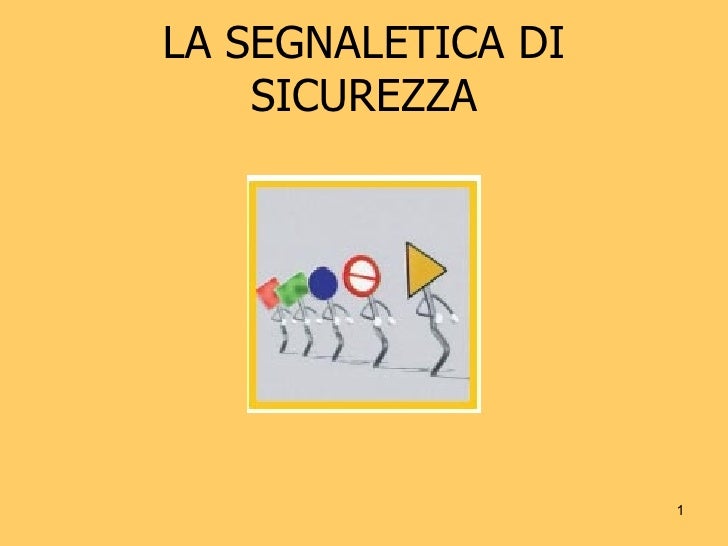 SEGNALETICA DI SICUREZZA DA SCARICA